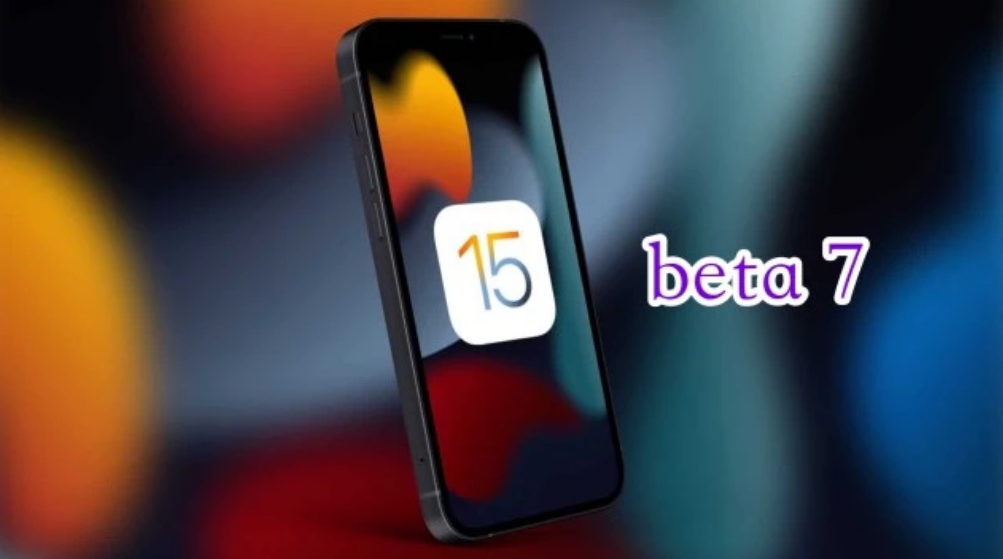 达州苹果手机维修分享iOS15 Beta7修复了哪些内容 